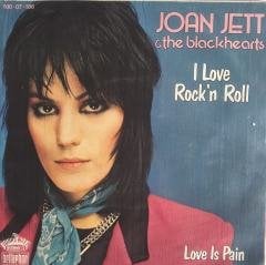 Joan Jett & The Blackhearts I Love Rock'n Roll 45lik