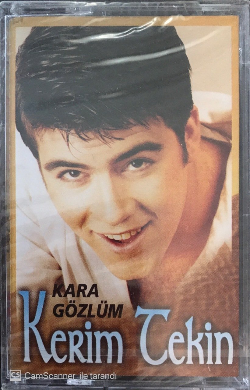 Kerim Tekin Kara Gözlüm KASET