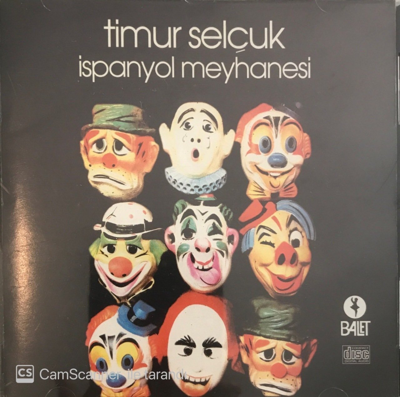 Timur Selçuk İspanyol Meyhanesi CD
