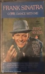 Frank Sinatra - Come Dance With Me KASET