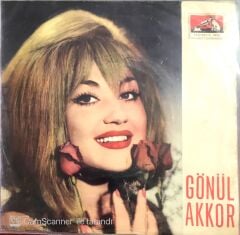 Gönül Akkor - Sevmiyorum seni Artık 45lik