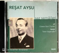 Reşat Aysu - Saz Semaileri - CD