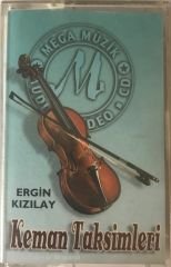Ergin Kızılay Keman Taksimleri KASET