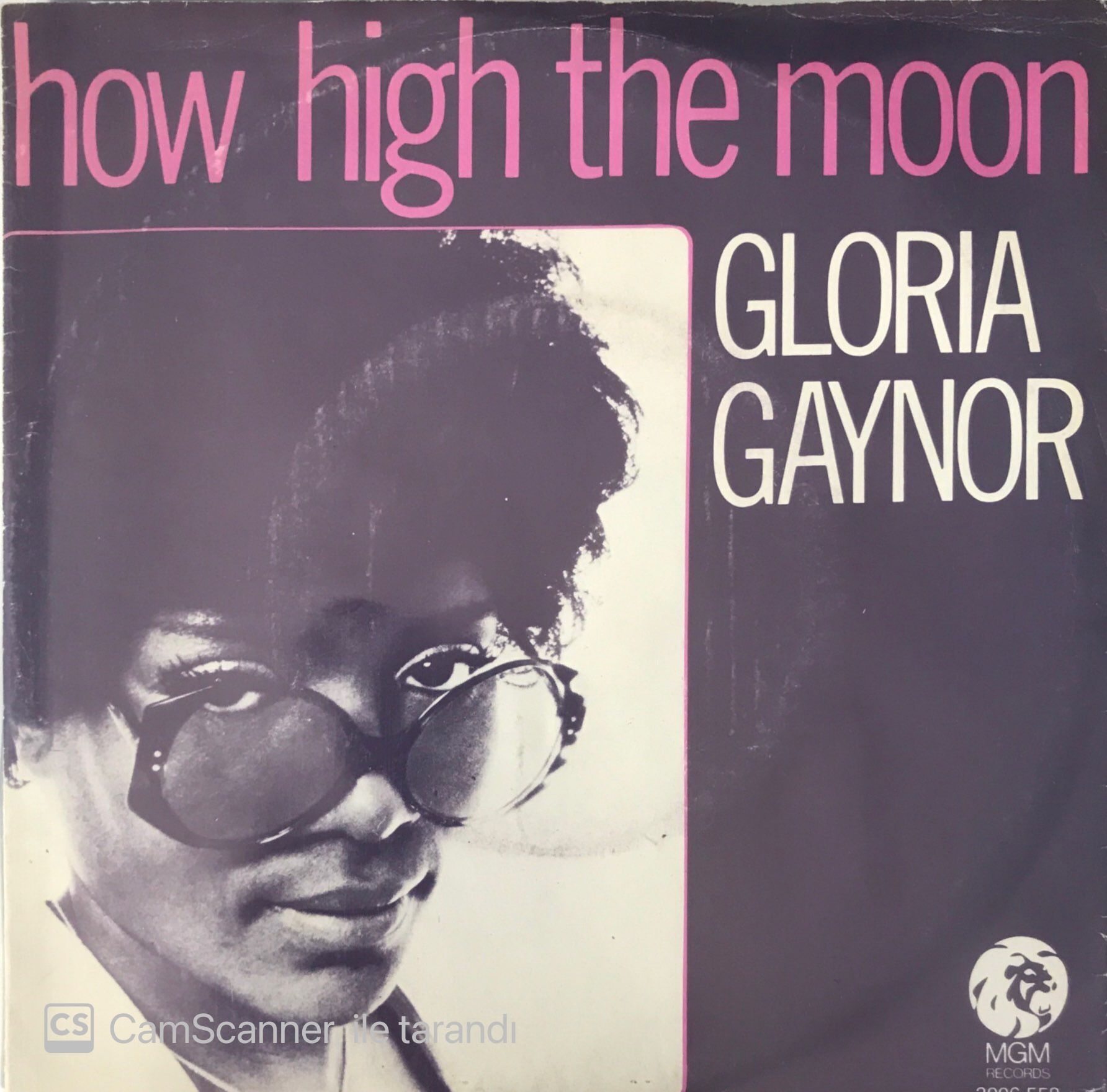 Gloria Gayner - How High The Moon 45lik