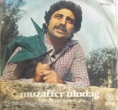 Muzaffer Uludağ - Tutku/Bir Yiğit Gurbete Gitse - 45lik