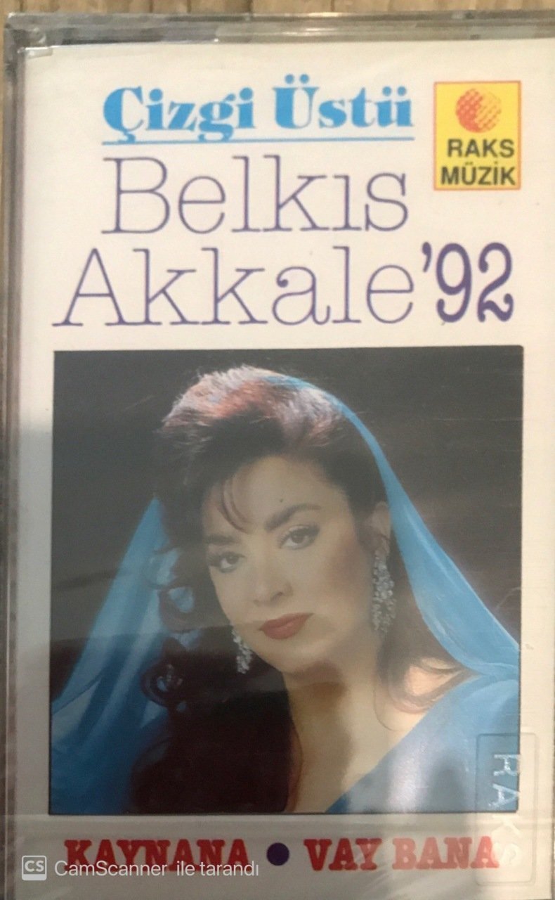 Belkıs Akkale'92 Kaynana/Vay Bana KASET
