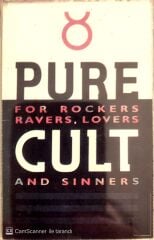 Pure Cult - For Rockers Ravers , Lovers And Sinners KASET