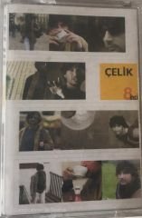 Çelik 8inci KASET