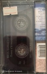 Eros Ramazzotti Dove c'e Musica KASET