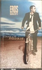 Eros Ramazzotti Dove c'e Musica KASET