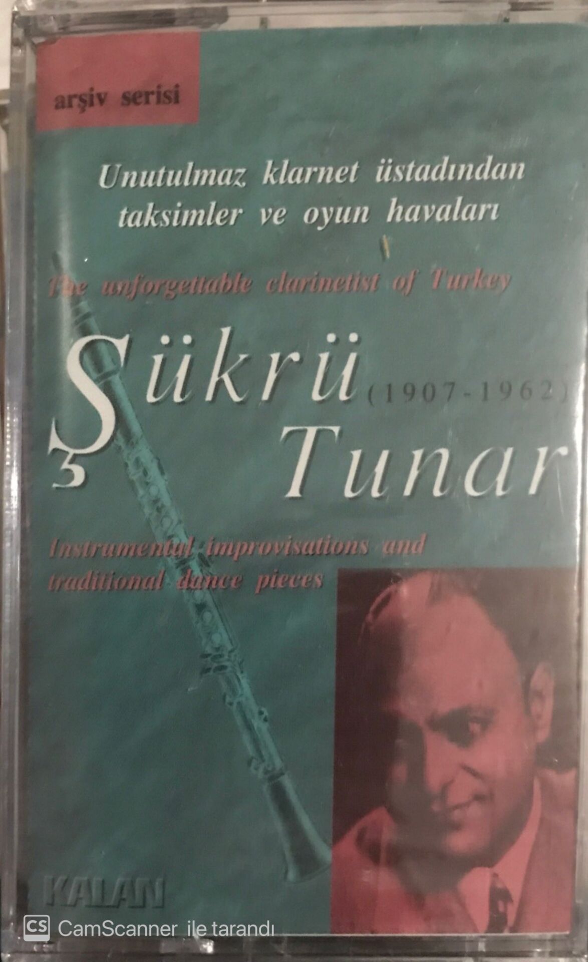 Şükrü Tunar - Unutulmaz Klarnet Ustasından Taksimler Ve Oyun Havaları KASET