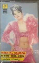 Oriental Samara Samara Allah Allah KASET