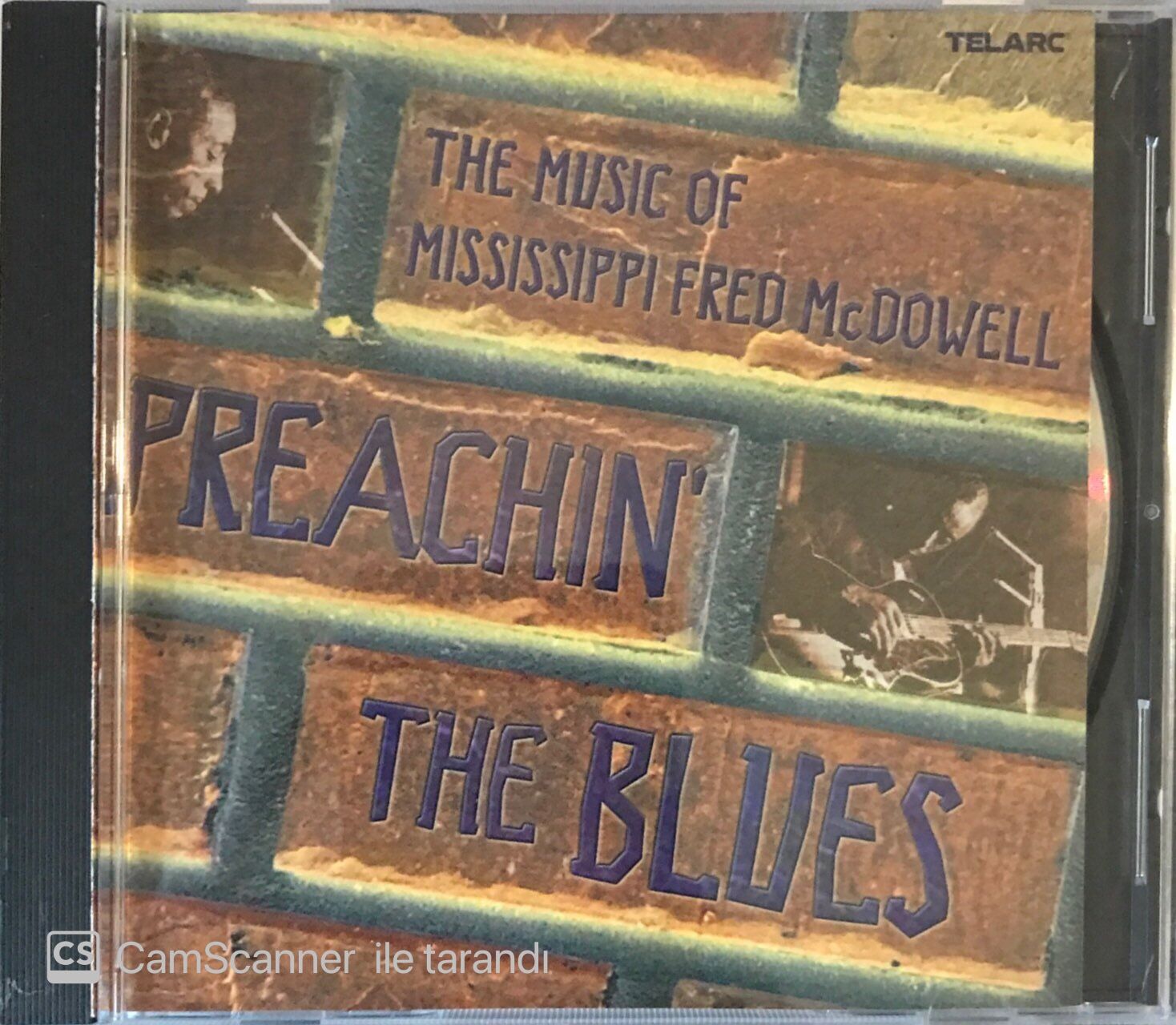 Preachin' The Blues: The Music Of Missisippi Fred McDowell CD