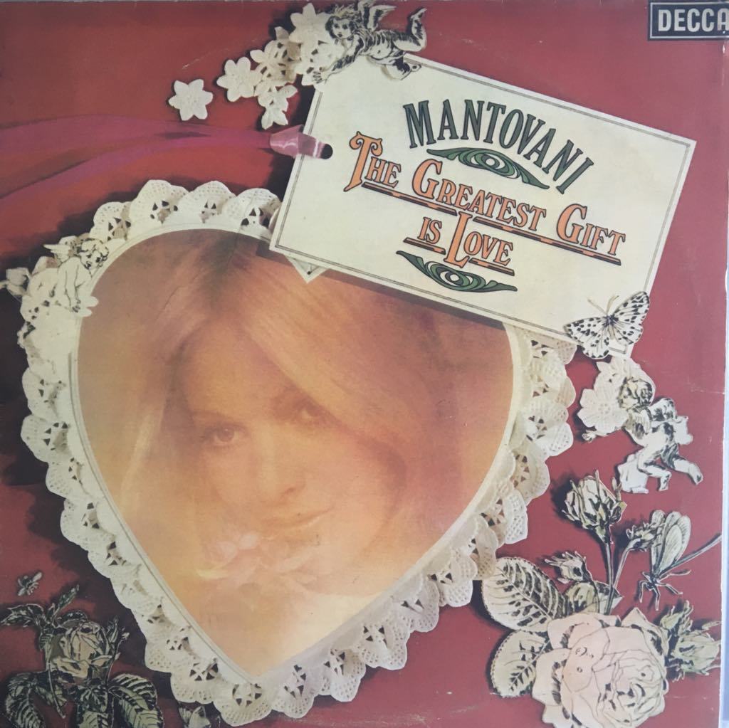 Mantovani and His Orchestra The Greatest Gift Is Love LP