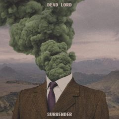 Dead Lord - Surrender LP