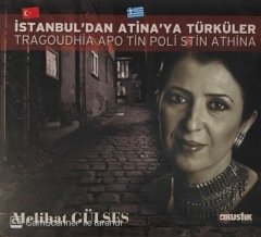Melihat Gülses İstanbul'dan Atina'ya Türküler CD