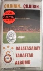Galatasaray Taraftar Albümü Çıldırın Çıldırın KASET