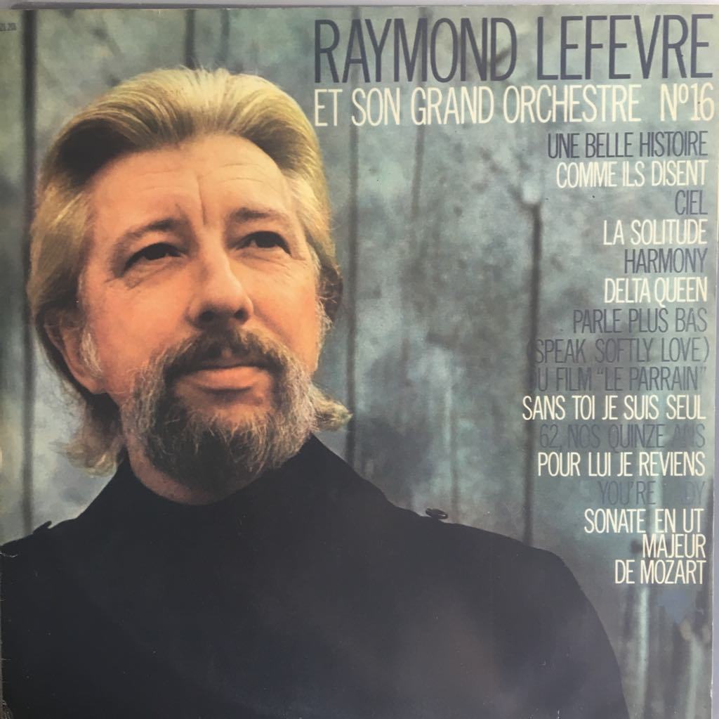 Raymond Lefevre & Son Grand Orchestre No.16  LP