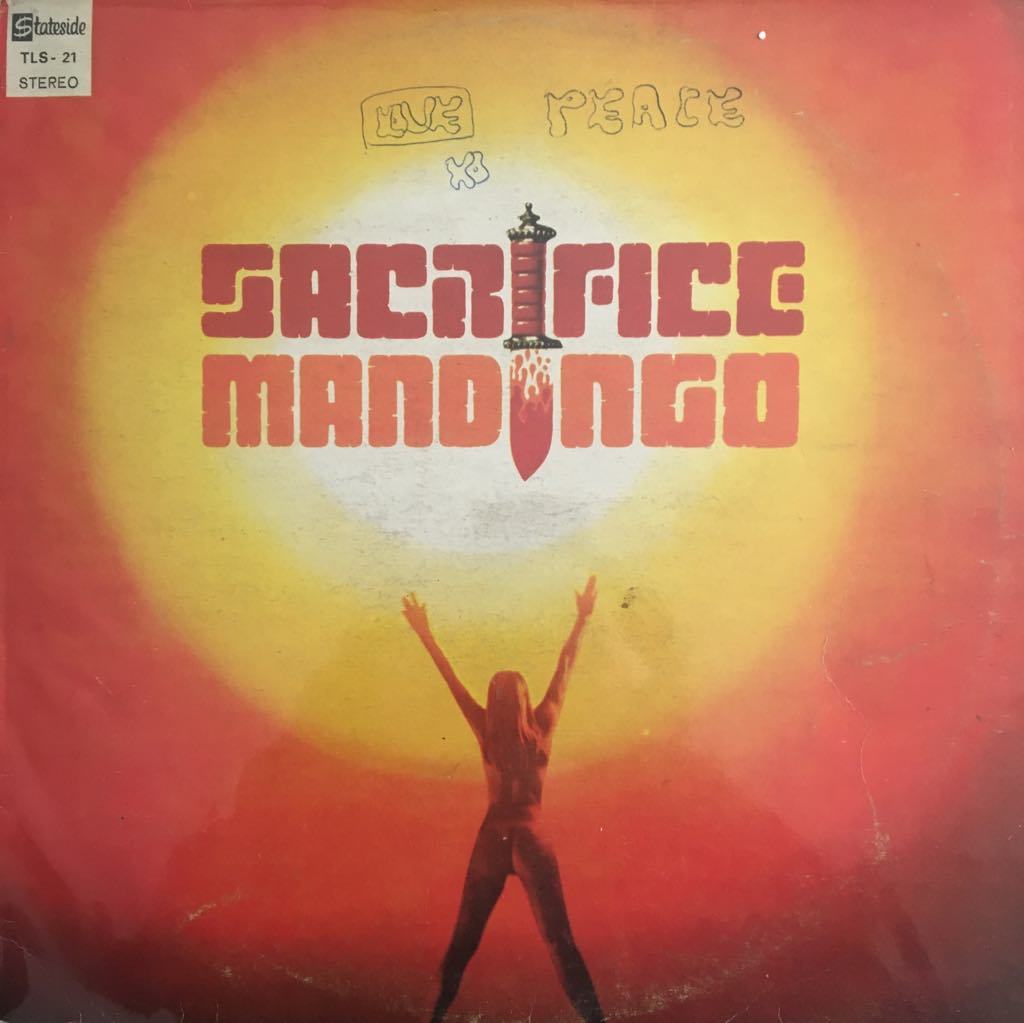 Mandingo Sacrifice LP