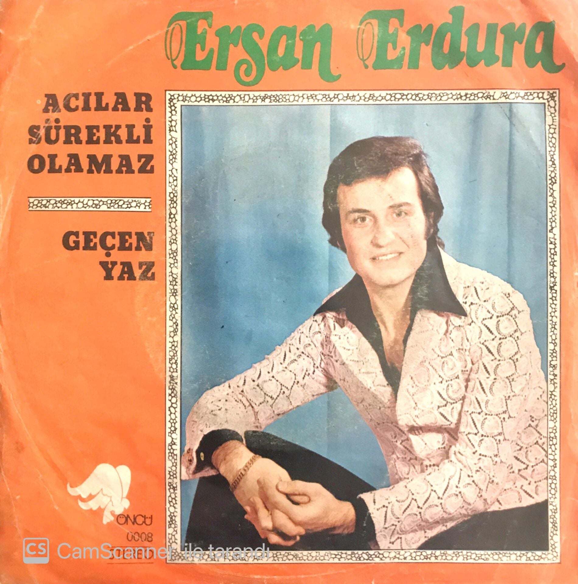 Ersan Erdura Acılar Sürekli Olamaz 45lik