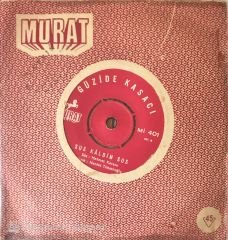 Güzide Kasacı - Sus Kalbim Sus 45lik