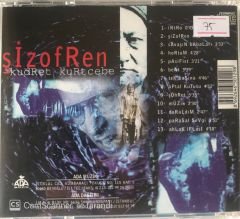 Kudret Kurtcebe Şizofren CD