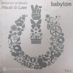Babylon Is Music.. Music Is Love Vol.1 CD
