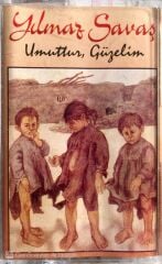 Yılmaz Savaş / Umuttur, Güzelim KASET