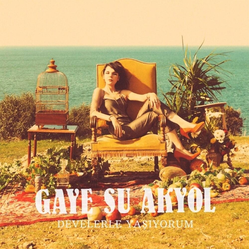 Gaye Su Akyol - Develerle Yaşıyorum  LP