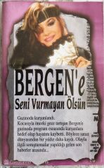 Bergen'e Seni Vurmayan Ölsün KASET