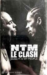 NTM Le Clash / Boss vs IV My People Kaset