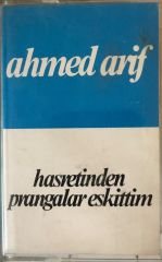 Ahmed Arif Hasretinden Prangalar Eskittim KASET