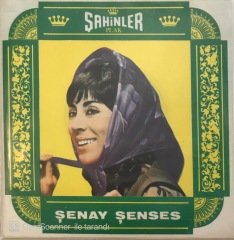 Şenay Şenses Aşk Yumağı 45lik