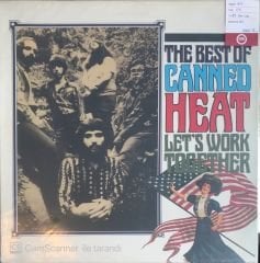 Canned Heat – Let's Work Together (The Best Of Canned Heat) LP