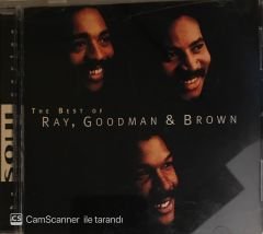 Ray , Goodman & Brown - The Best Of Ray, Goodman, Brown CD