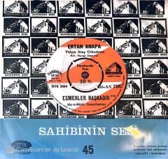 Ertan Anapa - Esmerler Başkadır 45lik