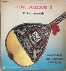I Love Bouzouki! 3 - 12 Instrumentals LP