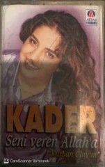 Kader Seni Veren Allah'a Kurban Olayım KASET
