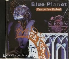 Blue Planet - Peace For Kabul CD