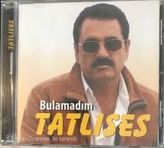 İbrahim Tatlıses Bulamadım CD