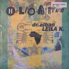 Dr. Alban feat. Leila K. Hello Africa 45lik