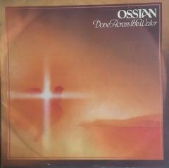 Ossian Dove Across The Water LP