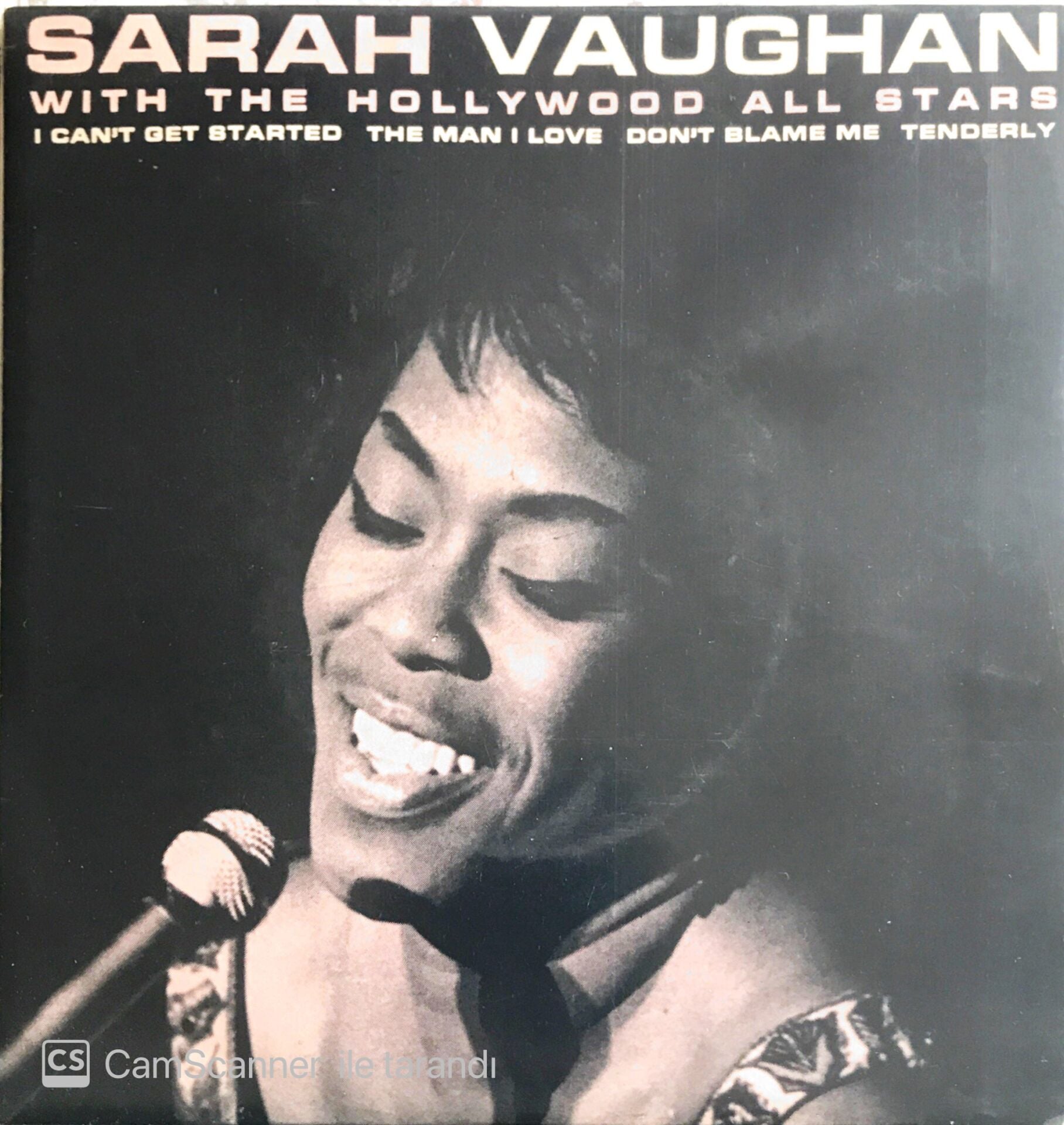 Sarah Vaughan With The Hollywood All Stars - I Can't Get Started-The Man I Love/Tenderly-Don't Blame Me - 45'lik