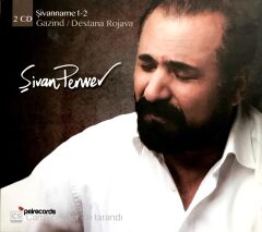 Şivan Perwer / Şivanname 1-2 - Gazind / Rojava CD