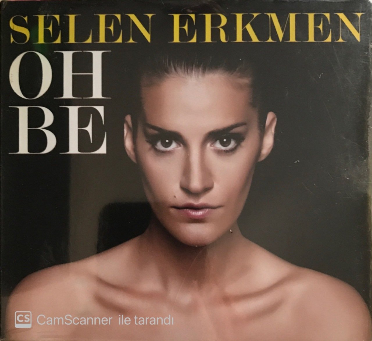 Selen Erkmen Oh Be CD