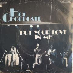 Hot Chocolate Put Your Love In Me 45 lik