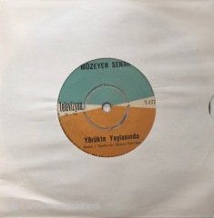 Müzeyyen Senar Yörükte Yaylasında 45lik