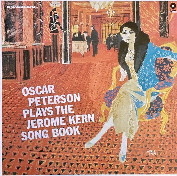 Oscar Peterson – Oscar Peterson Plays The Jerome Kern Songbook LP