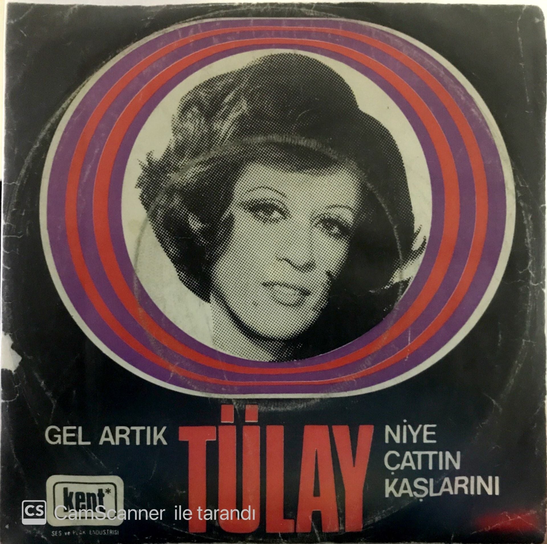 Tülay Gel Artık 45lik