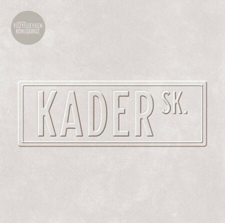 Yüzyüzeyken Konuşuruz - Kader Sk. LP